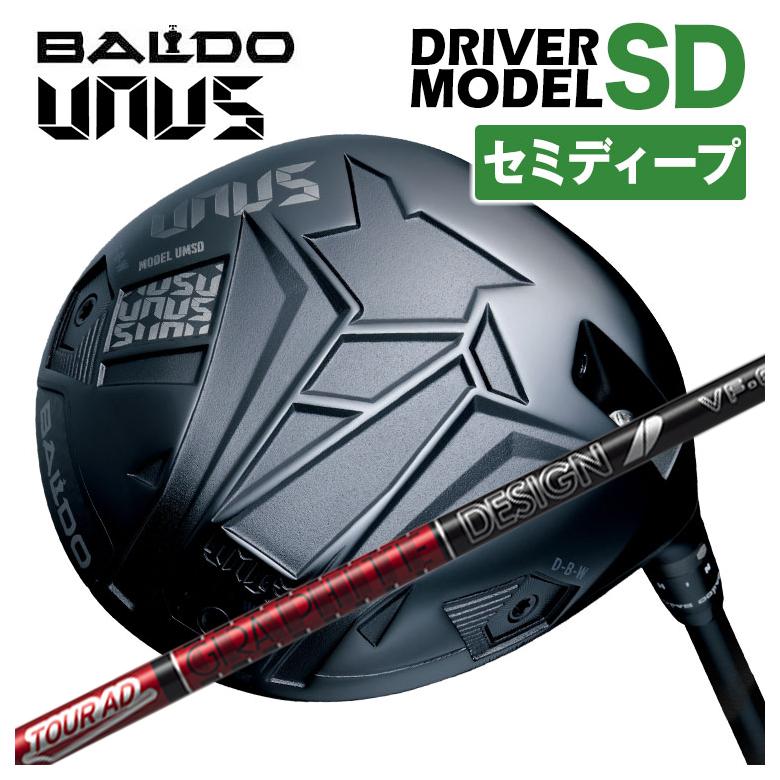 【百貨店大売り出し！全品10倍！ 6/4 20:00 - 6/11 01:59まで】【セミディープフェース】BALDO(バルド) UNUS (ウヌス)  MODEL SD １番ウッド 2026グラファイトデザイン TOUR AD VF立て坑