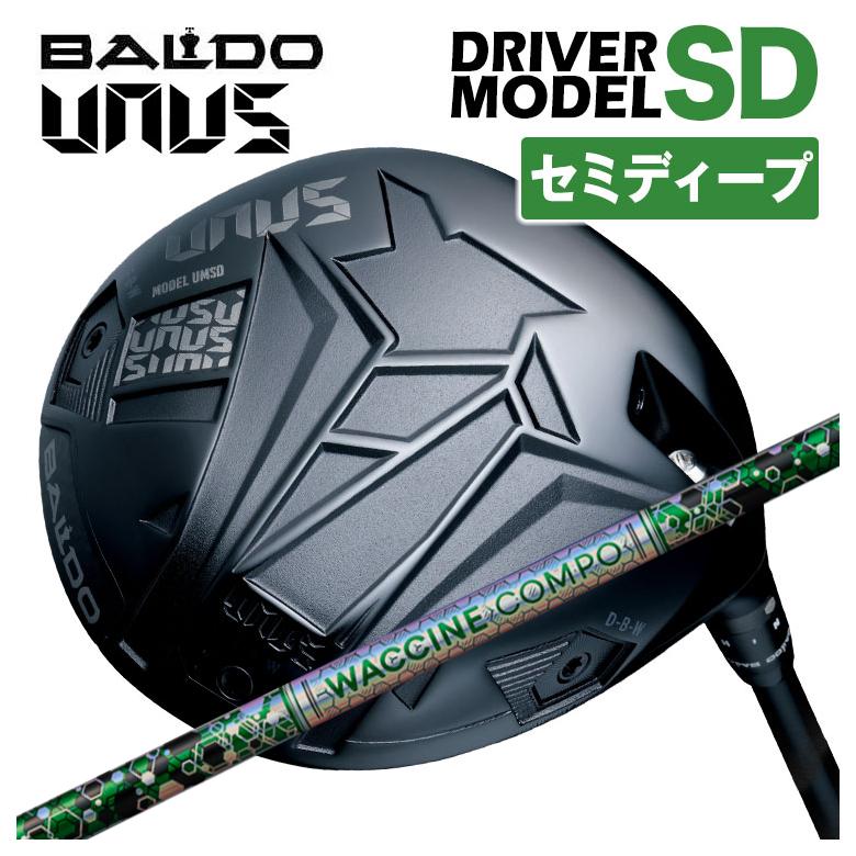 【全品ポイント5倍！4/4 20:00-4/10 1:59まで】 【特注カスタムクラブ】【セミディープフェース】バルド BALDO UNUS (ウヌス) MODEL SD ドライバー 2026 グラビティ ワクチンコンポ GR401 DR用シャフト