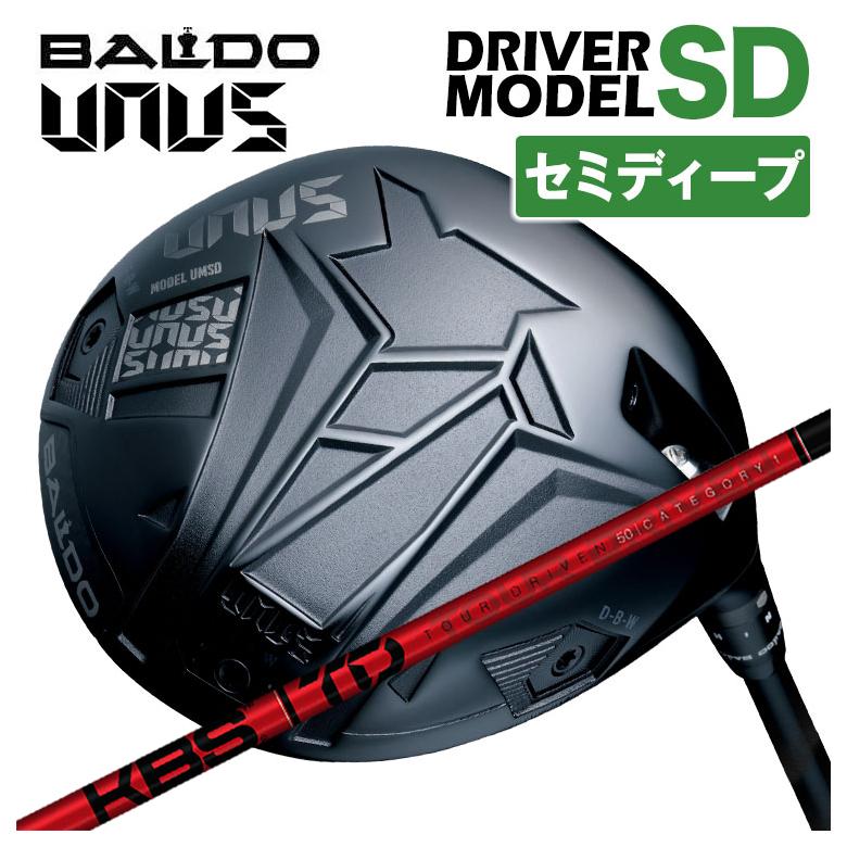 【特注カスタムクラブ】【セミディープフェース】バルド BALDO UNUS (ウヌス) MODEL SD ドライバー 2026 KBS TOUR DRIVEN(TD) ツアードリブン シャフト