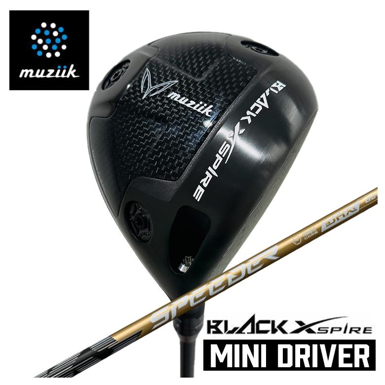 【百貨店大売り出し！全品10倍！ 6/4 20:00 - 6/11 01:59まで】BLACK XSPIRE Mini Driverブラックエクスパイア ミニ１番ウッド藤倉 フジクラスピーダーNX GOLD (スピーダーエヌエックスゴールド) 立て坑