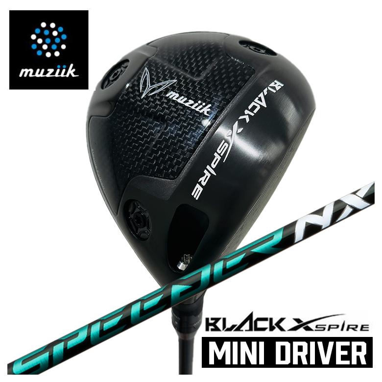 【百貨店大売り出し！全品10倍！ 6/4 20:00 - 6/11 01:59まで】BLACK XSPIRE Mini Driverブラックエクスパイア ミニ１番ウッド藤倉 フジクラスピーダー SPEEDER NX GREEN 立て坑