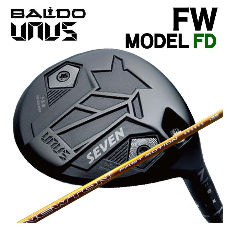【全品ポイント5倍！4/4 20:00-4/10 1:59まで】 【特注カスタムクラブ】バルド BALDO UNUS (ウヌス) MODEL FD フェアウェイウッド Newton Golf ニュートンゴルフ Fast Motion ファスト モーション 軽量シャフト