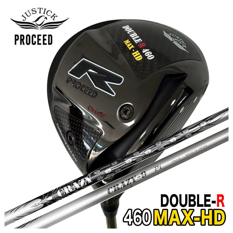 【全品ポイント5倍！4/4 20:00-4/10 1:59まで】 【特注カスタムクラブ】 JUSTICK ジャスティック PROCEED DOUBLE-R 460MAX-HD ドライバー クレイジー(CRAZY) CRAZY-9 PTシャフト