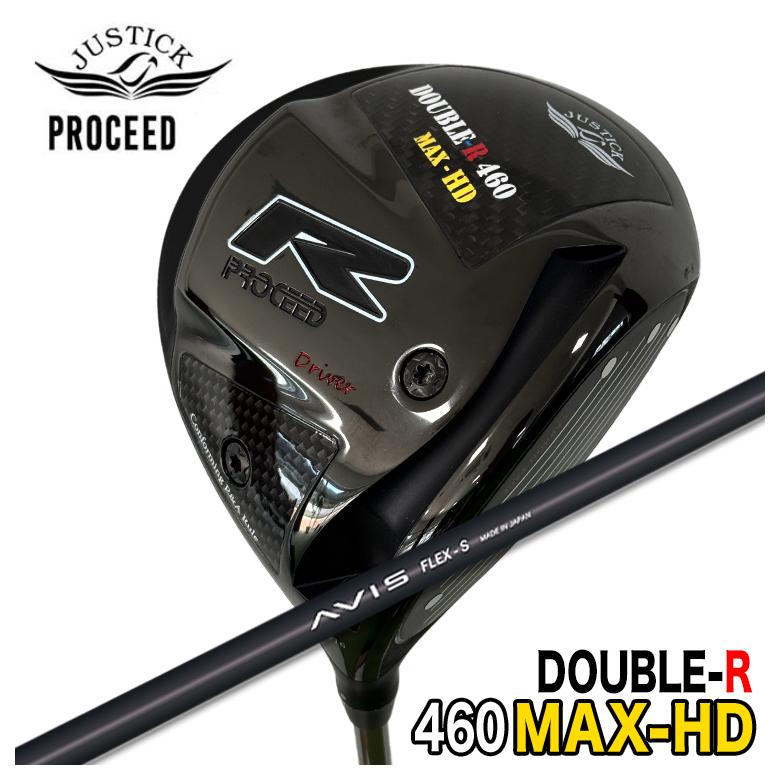 【特注カスタムクラブ】 JUSTICK ジャスティック PROCEED DOUBLE-R 460MAX-HD ドライバー クレイジー(CRAZY) AVIS アヴィス シャフト
