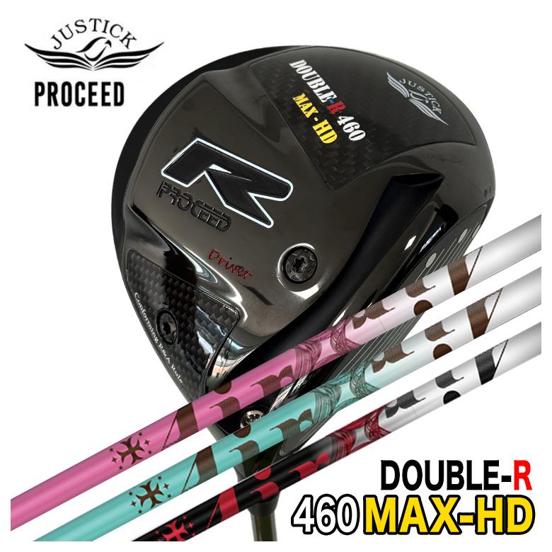 【特注カスタムクラブ】 JUSTICK ジャスティック PROCEED DOUBLE-R 460MAX-HD ドライバー TRPX The AIR Light ジ エアー ライト シャフト
