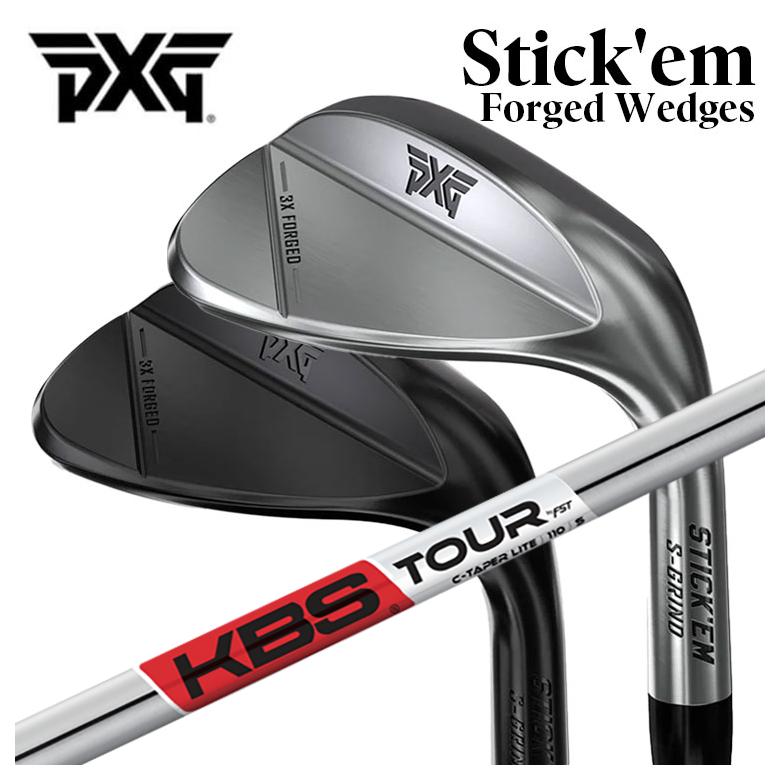PXG Stick&rsquo;em フォージドウェッジKBS TOUR C-TAPER LITE Cテーパーライト シャフトStickem スティック エム フォージド ウェッジ｜第一ゴルフ　カスタムクラブ専門店