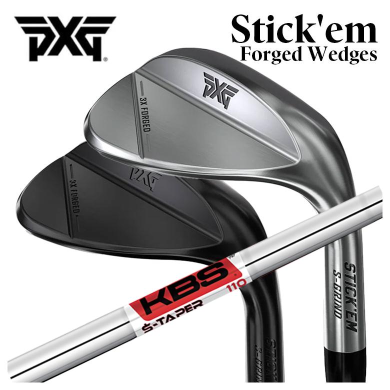 【百貨店大売り出し！全品10倍！ 6/4 20:00 - 6/11 01:59まで】PXG Stick’em フォージドウェッジKBS S-TAPER S-テーパー 立て坑Stickem 突っ支い棒 エム フォージド ウェッジ