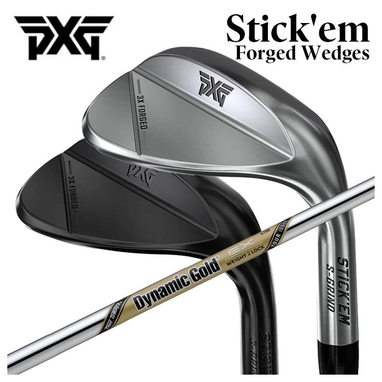 【百貨店大売り出し！全品10倍！ 6/4 20:00 - 6/11 01:59まで】PXG Stick’em フォージドウェッジトゥルーテンパー ダイナミックゴールド EX ツアーイシュー 立て坑Stickem 突っ支い棒 エム フォージド ウェッジ
