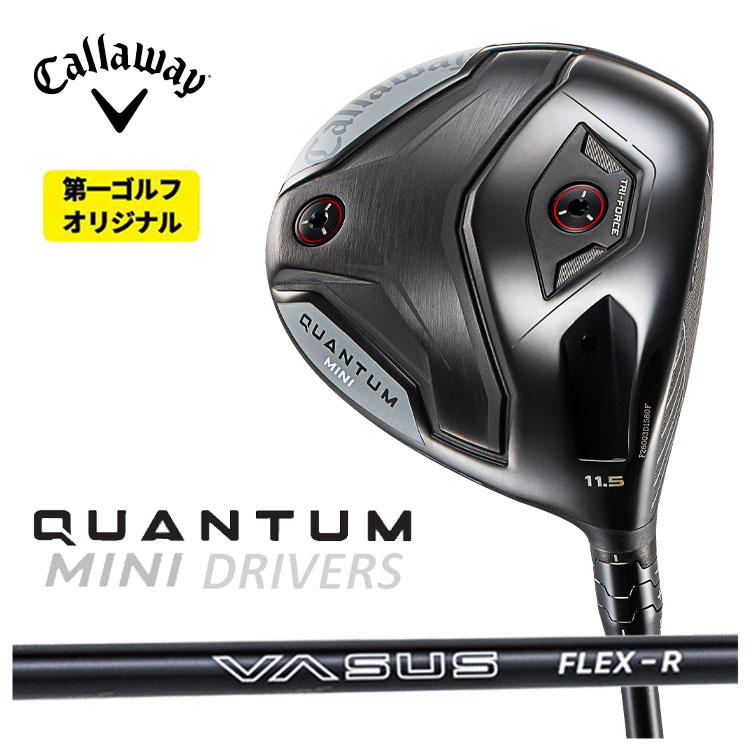 【百貨店大売り出し！全品10倍！ 6/4 20:00 - 6/11 01:59まで】キャロウェイ QUANTUM MINIドライバークレイジー(CRAZY) VASUS ヴァーサス 矢がら日本定め事品クアンタム ミニ １番ウッド【右用 右打ち】【第一ゴルフ一風変わった】