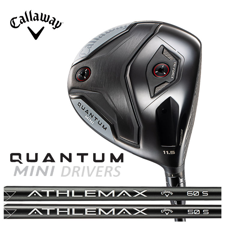 【4月17日発売】 キャロウェイ QUANTUM MINIドライバー ATHLEMAX 50(S)カーボン ATHLEMAX 60(S)カーボン シャフト 日本正規品 クアンタム ミニ ドライバー 【右用 右打ち】