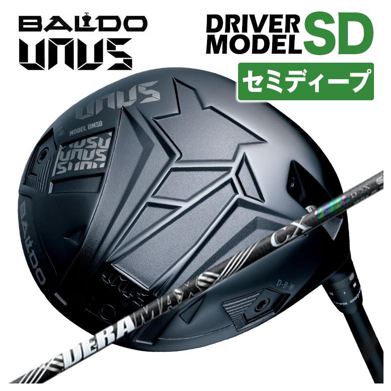 【全品ポイント5倍！4/4 20:00-4/10 1:59まで】 【特注カスタムクラブ】【セミディープフェース】バルド ドライバー BALDO UNUS ウヌス MODEL SD SR DERAMAX デラマックス 虹デラ CX-D プレミアムシリーズ シャフト