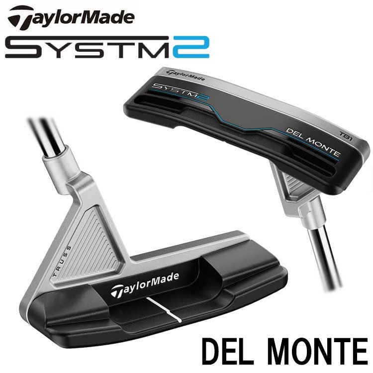 テーラーメイド システム2 デルモンテ TB1 トラスヒール Systm2 DELMONTE