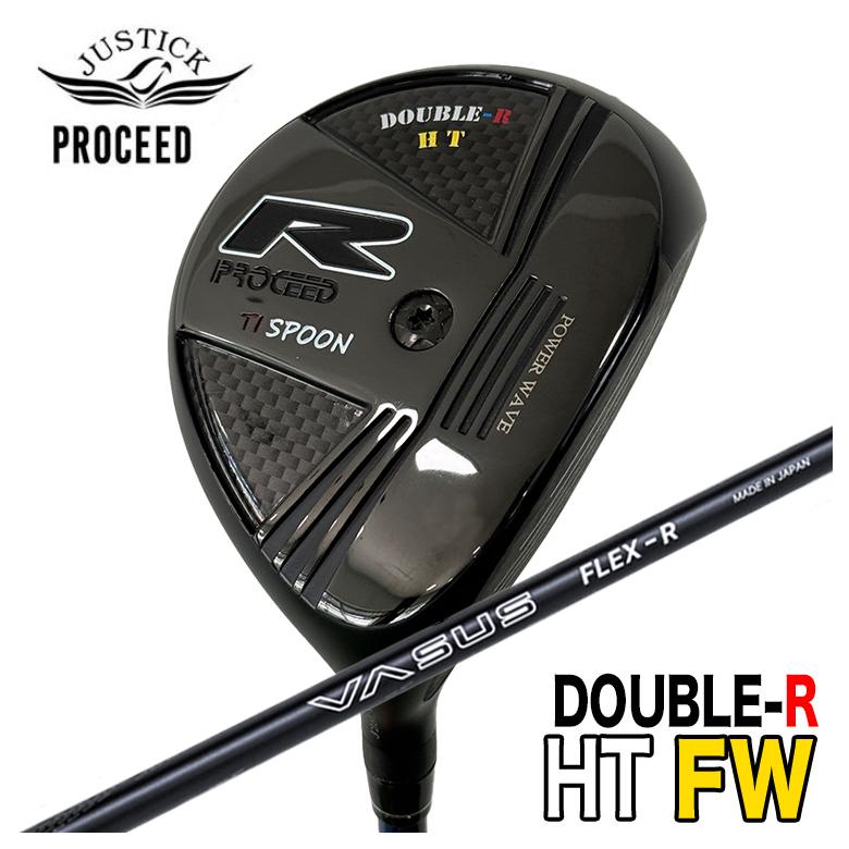 【特注カスタムクラブ】 JUSTICK ジャスティック PROCEED DOUBLE-R HT FW フェアウェイウッド クレイジー CRAZY VASUS ヴァーサス シャフト