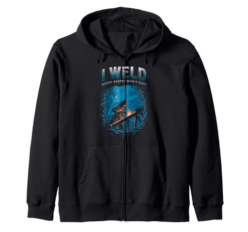 IWeldWhere他人が水中溶接機をあえてしない場所ジップパーカー