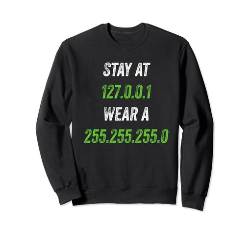 Stayat127.0.0.1Weara255.255.255.0FunnyNetworkingGiftトレーナー