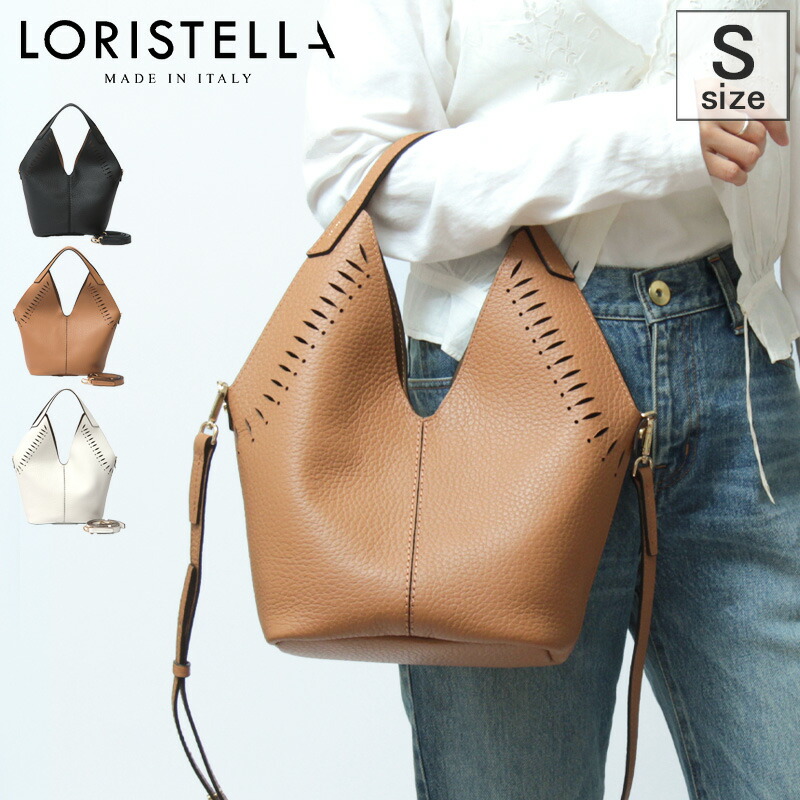 【クーポン】ロリステッラ バッグ LORISTELLA トートバッグ 2way 斜めがけ イタリア製 本革 レディース LYSA 3134T ★｜DANJO バッグ 財布 シューズの通販