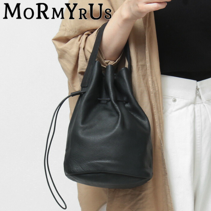 【クーポン】【予約】mormyrus モルミルス バッグ ハンドバッグ 巾着バッグ ミニバッグ バケツ型バッグ 本革 レザー ブラック 黒 軽量 日本製 M-143 ★