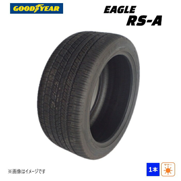 245/45R20 99V グッドイヤー GOODYEAR 夏 イーグル EAGLE RS-A 新品 1本のみ サマー タイヤ 245/45/20 245/45-20|ダルハン店