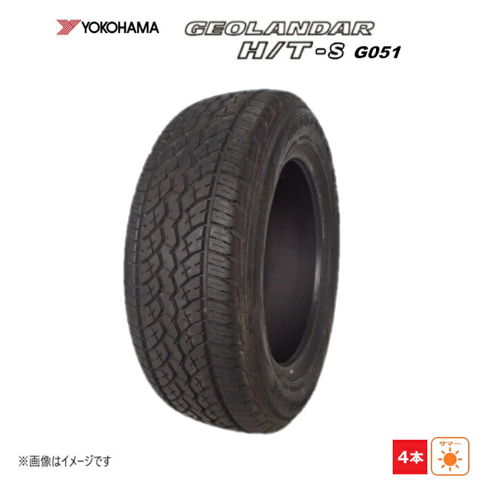 215/60R16 95H ヨコハマ GEOLANDAR H/T-S G051 新品 4本セット サマータイヤ 2016年製