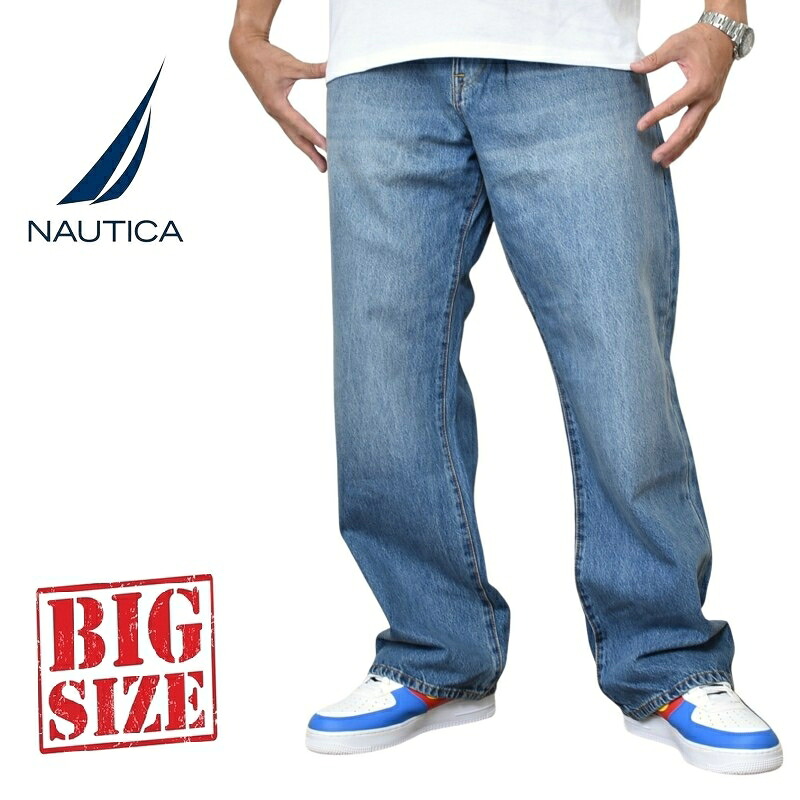 大きいサイズ メンズ NAUTICA ノーティカ ノーチカ ジーパン デニム ジーンズ ルーズ authentic loose denim 40インチ