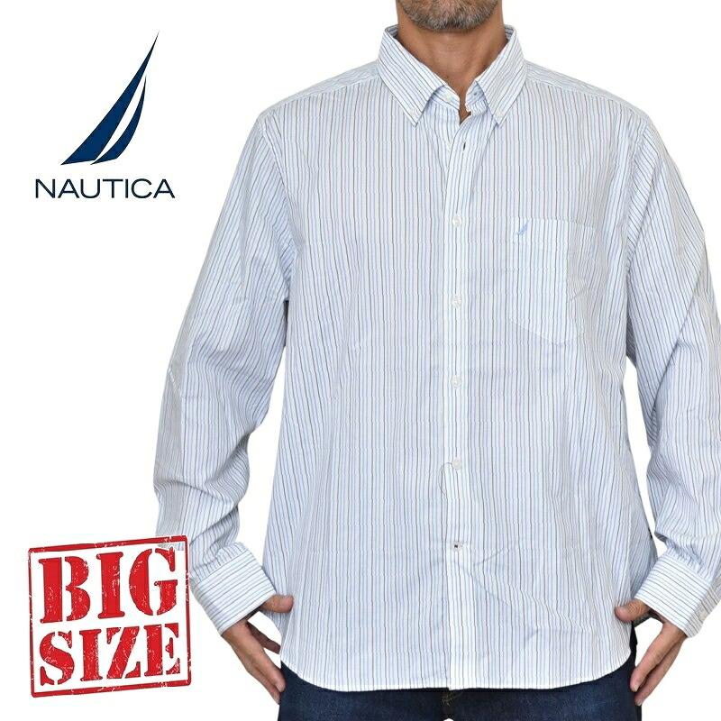 大きいサイズ メンズ NAUTICA ノーティカ ノーチカ classic fit wrinkle-resistant striped shirt ストライプ柄 長袖シャツ ワンポイント オックスフォード XXL