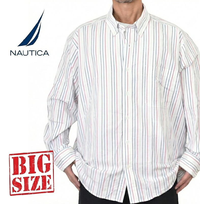 大きいサイズ メンズ NAUTICA ノーティカ striped oxford shirt 長袖シャツ ワンポイント ストライプ柄 オックスフォード XXXL
