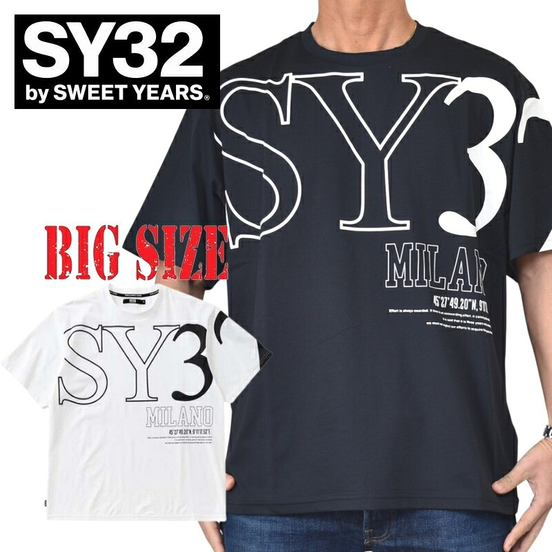 大きいサイズ メンズ SY32 by SWEET YEARS 半袖 Tシャツ BIG LOGO TEE 半袖 Tシャツ XXXL XXXXL｜BigSize DEF 大きいサイズメンズ