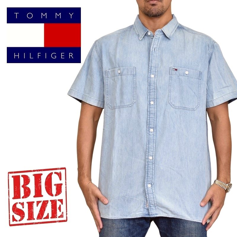 カジュアルシャツ 在庫僅少 あす楽 メンズ 大きいサイズ Xl Xxl デニムシャツ 半袖シャツ Denim Hilfiger Tommy トミーヒルフィガーデニム Www Solotica Com Br