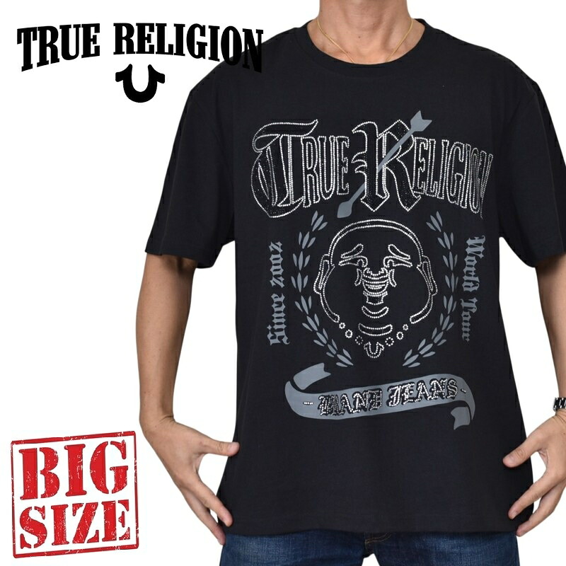大きいサイズ メンズ TRUE RELIGION トゥルーレリジョン 半袖Tシャツ rhinestone buddha tee ラインストーン ブッダ XXL XXXL|BigSize DEF 大きいサイズメンズ