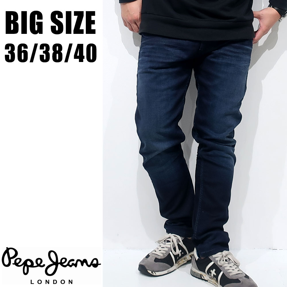 買取り実績 36 国内正規品 ブランド デニム パンツ 大きいサイズ メンズ Pepejeans 送料無料 ペペジーンズ 38 Midnight Hatch Pm5842 50代 40代 30代 大人 ストレッチ ジーンズ デニム 新作 40 Www Ivavsys Com