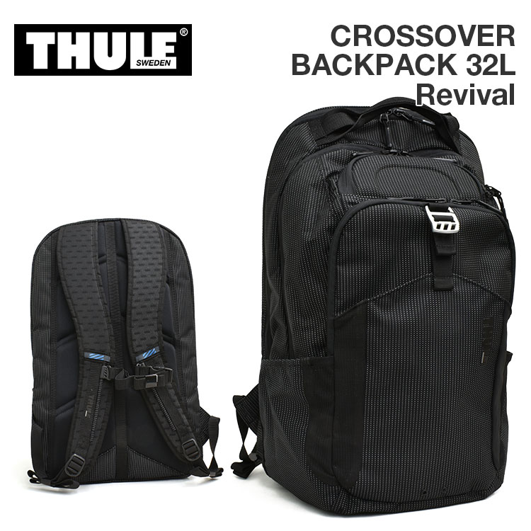 スーリー クロスオーバー バックパック 32L リバイバル リュック メンズ レディース ブラック THULE CROSSOVER BACKPACK 32L REVIVAL 3205098｜denpcy