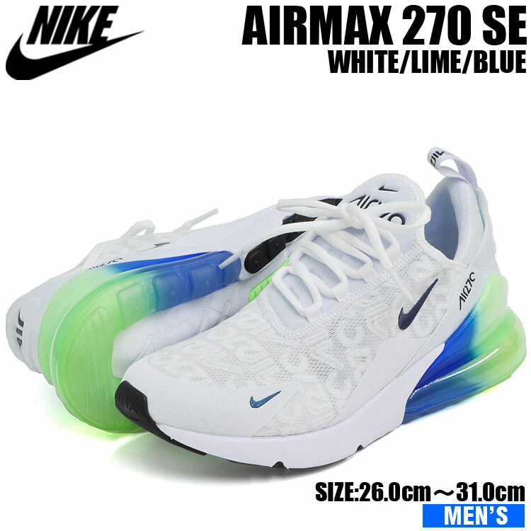 air max 270 white lime blast