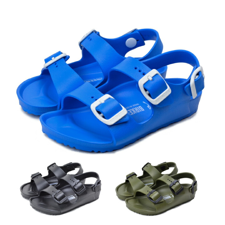 楽天市場 ビルケンシュトック キッズ ミラノ Birkenstock Milano Kids Eva ビルケン サンダル 子供用 Deroque