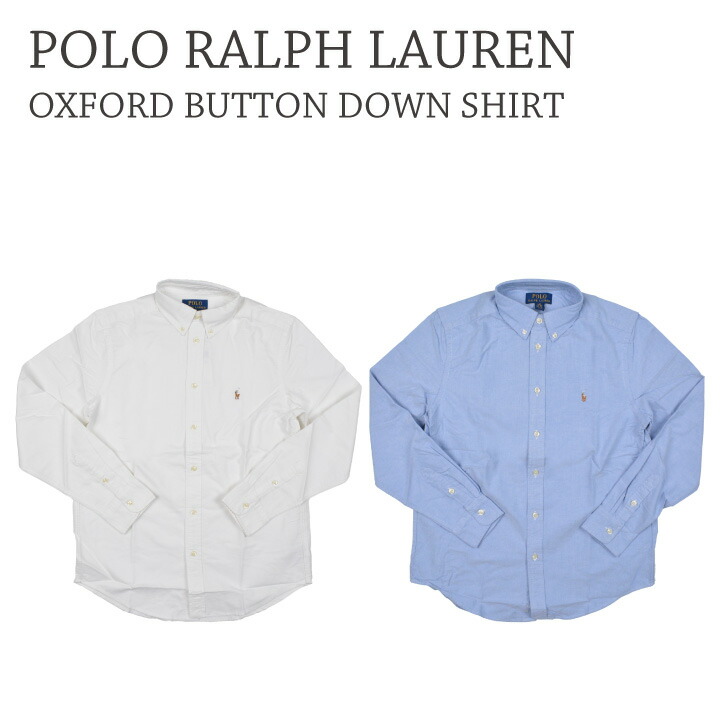 【楽天市場】ラルフローレン POLO RALPH LAUREN ロングスリーブオックスフォードボタンダウンスポーツシャツ Long