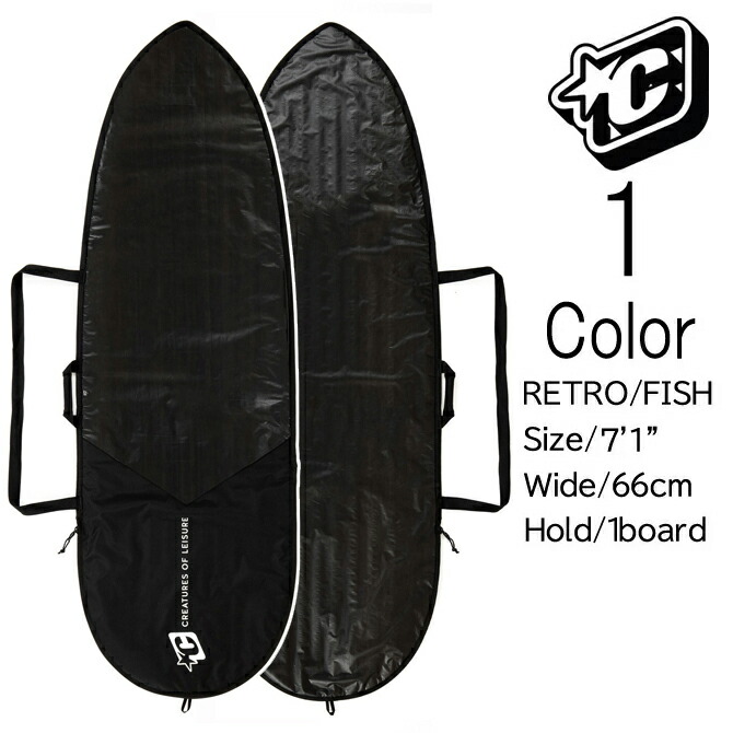 CREATURES クリエイチャー ボードケース FISH 6フィート CREATURES OF LEISURE クリエイチャー / DAY USE SHORTBOARD