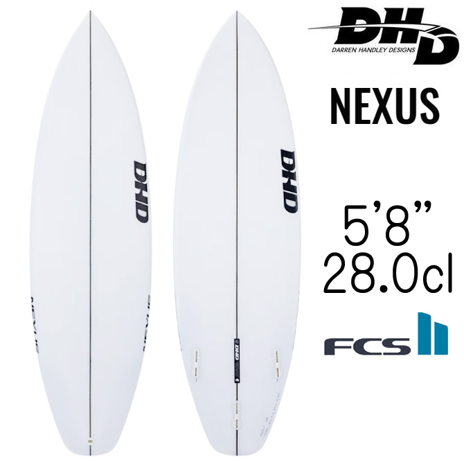 DHD サーフボード ネクサス モデル 5'8\