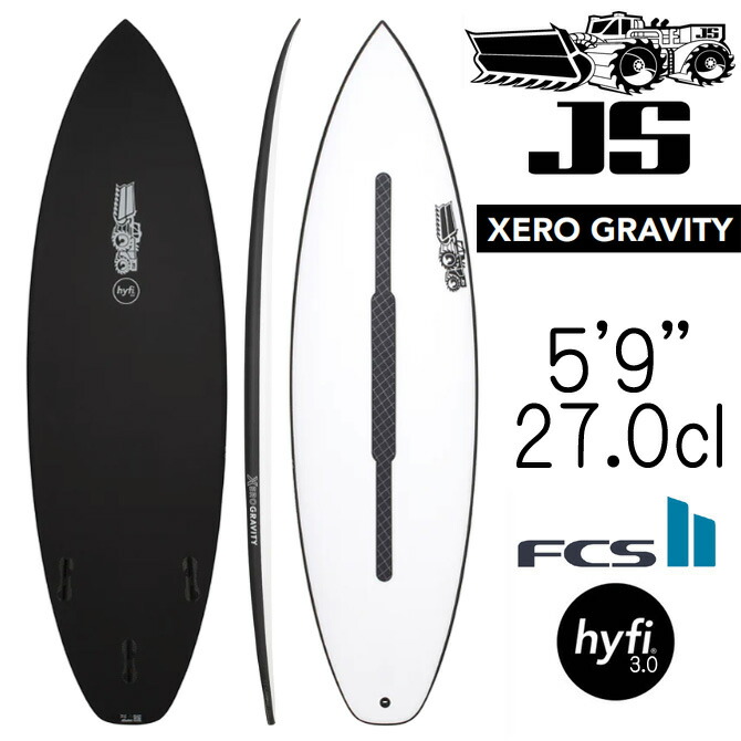 【近日入荷予約】JS サーフボード ゼロ グラビティ ハイファイ3.0 EPS モデル 59\"×19 \"×2 5/16\" 27.0L / JS Industries Xero Gravity Hyfi3.0 Model