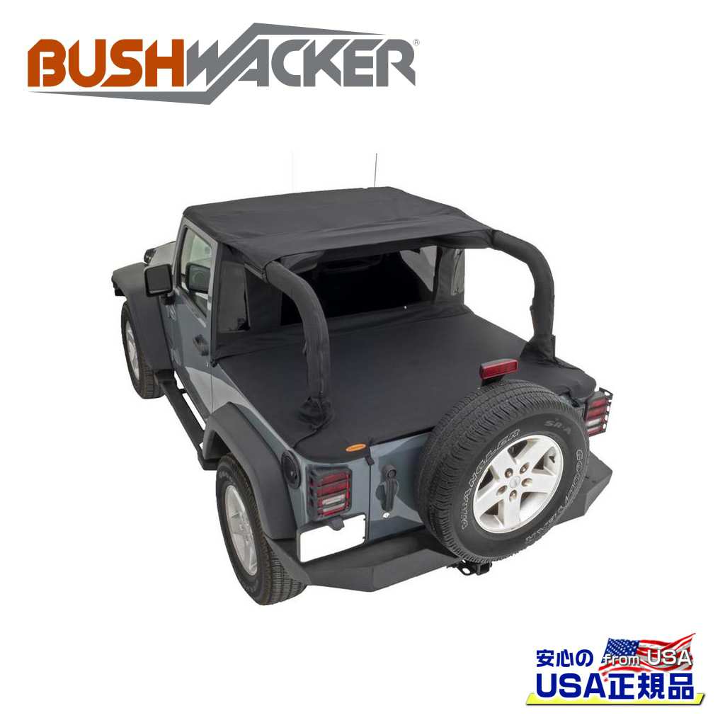 【BUSHWACKER ブッシュワーカー 正規品】 ソフトトップ ハーフキャブトップ Jeep Wrangler ジープ ラングラー JK 2ドア用 2007年～2018年