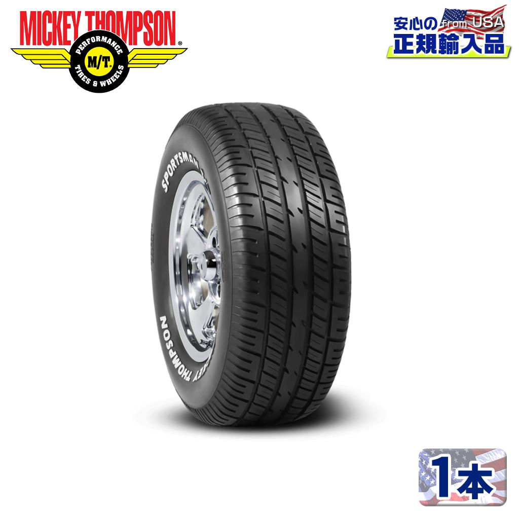 【MICKEY THOMPSON (ミッキートンプソン) 日本正規輸入総代理店】タイヤ1本SPORTSMAN S/T ( スポーツマンS/T ) P295/50R15 105S ラジアル｜DOLONCO（ドロンコ）
