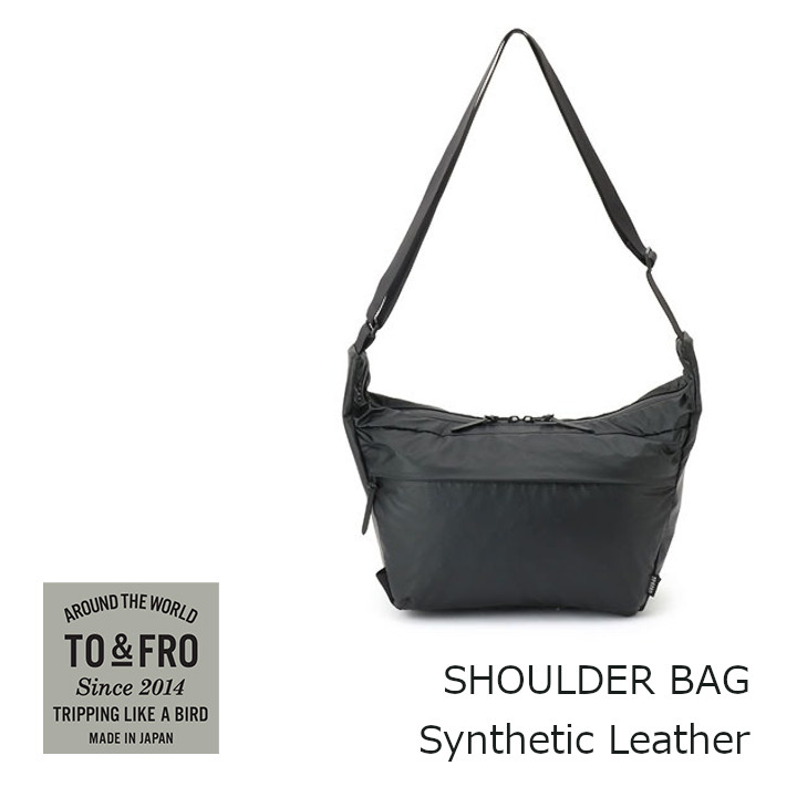 TO & FRO トゥーアンドフロー SHOULDER BAG Synthetic Leather ショルダーバッグ シンセティックレザー ［中川政七商店 軽量 撥水 お取り寄せキャンセル不可][沖縄・北海道配送不可]