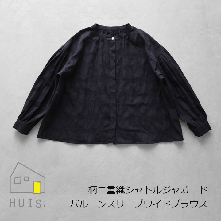 中川政七商店　HUIS　ハウス 柄二重織シャトルジャガードバルーンスリーブワイドブラウス レディースフリーサイズ コットン100％ [お取り寄せ品 ]