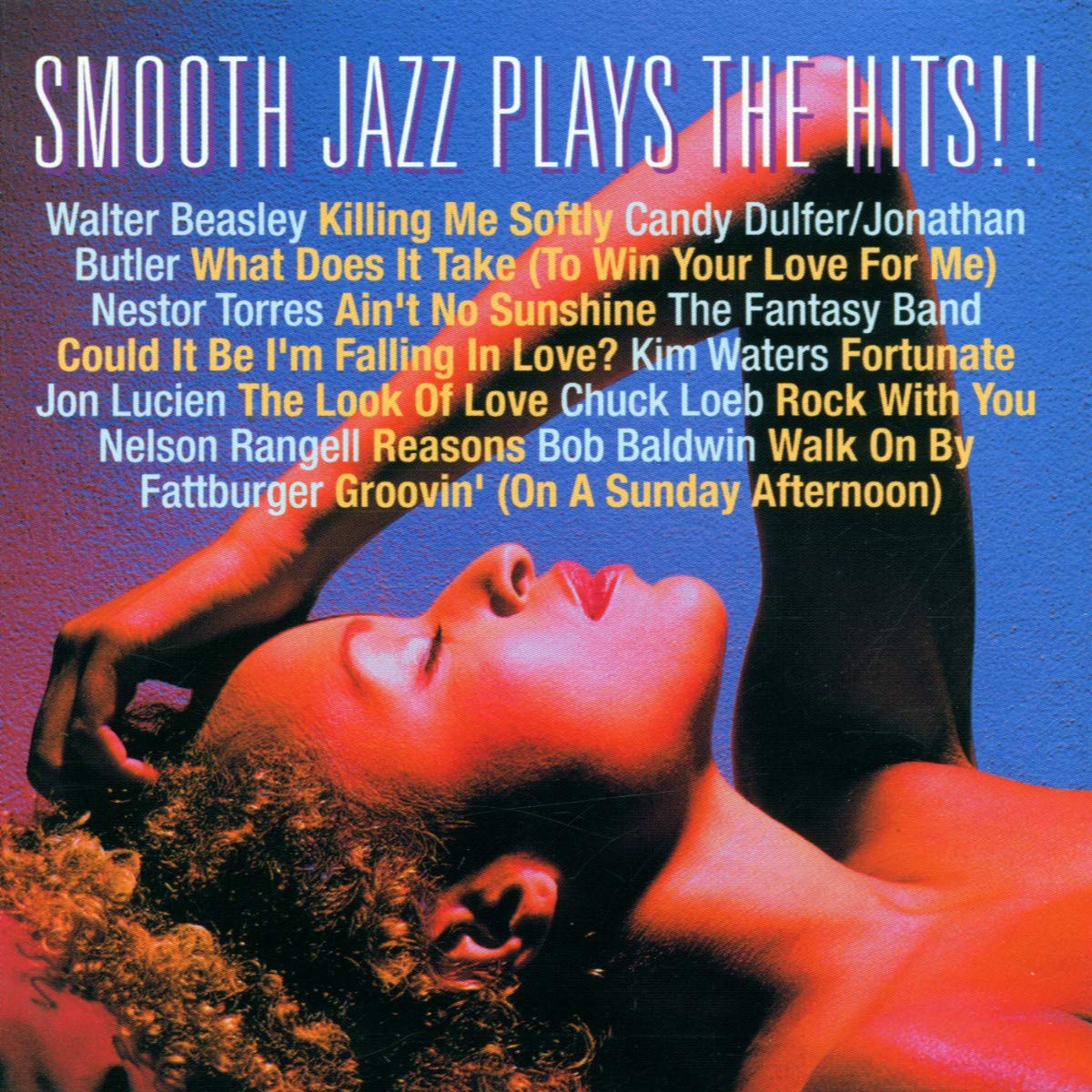 【中古】【非常に良い】Smooth Jazz Plays The Hits