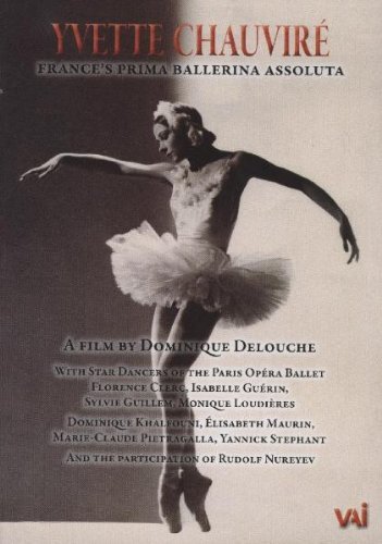 【中古】【非常に良い】Yvette Chauvire: Frances Prima Ballerina Assoluta by Sylvia Guillem