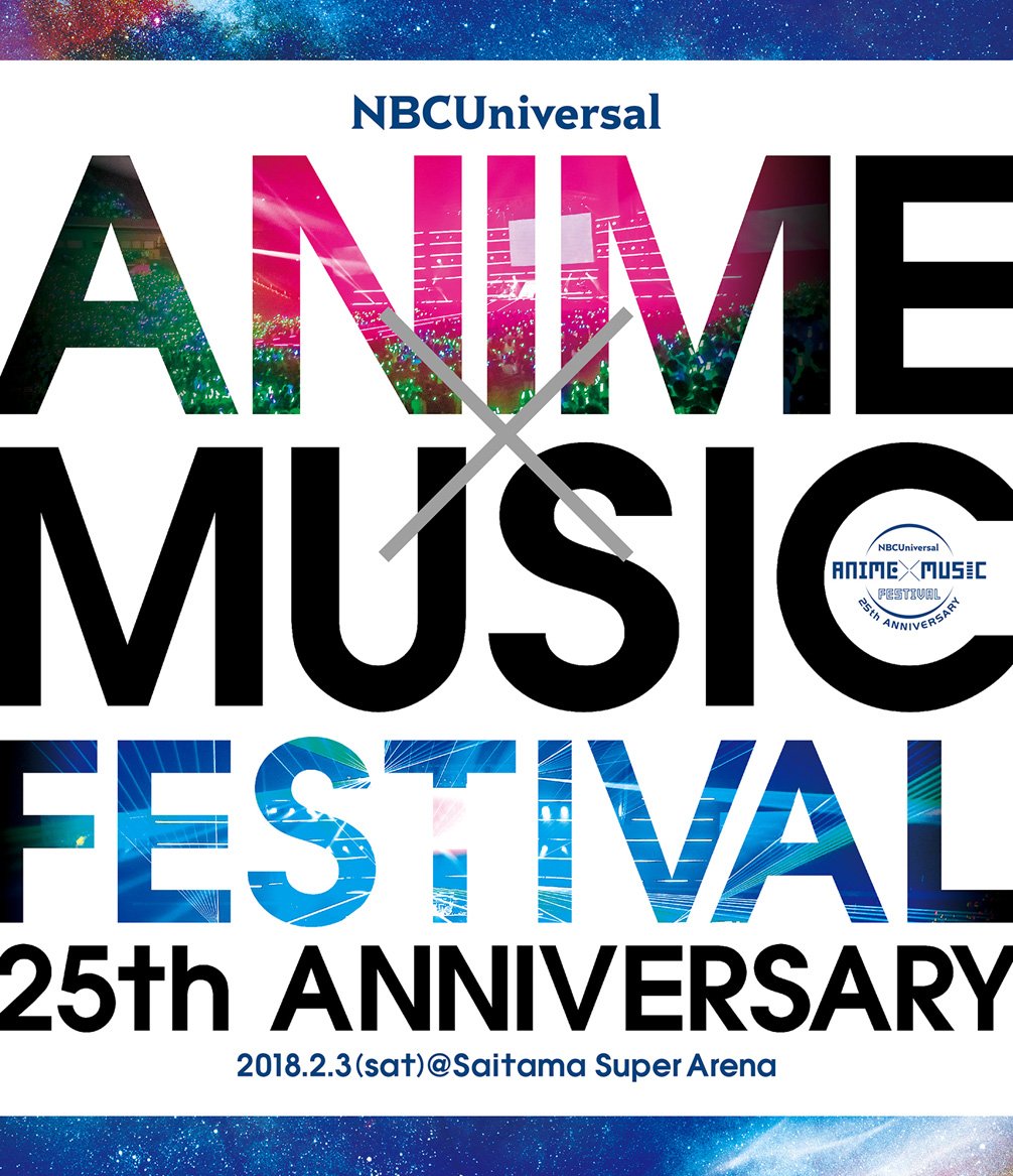 【中古】【非常に良い】NBCUniversal ANIME×MUSIC FESTIVAL~25th ANNIVERSARY~ [Blu-ray]