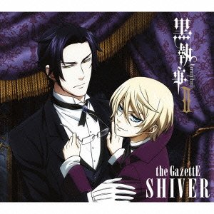 【中古】(未使用･未開封品)　SHIVER(黒執事II期間限定盤/CD+DVD) tu1jdyt