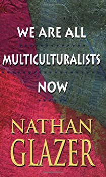 【中古】【人並み外れたに好いたらしい】We Are All Multiculturalists Now