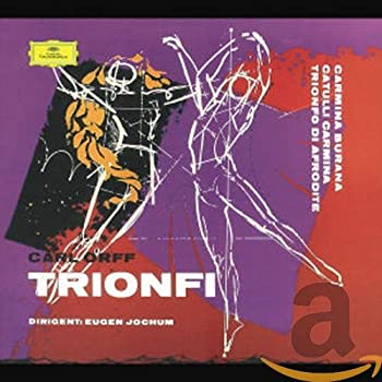 【中古】【非常に良い】Carmina Burana/Catulli Carmina/Trionfo Di Afrodite [CD]