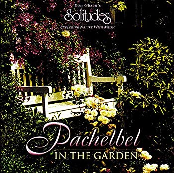 【中古】Pachelbel in the Garden [バッヘルベル・イン・ザ・ガーデン] [CD]