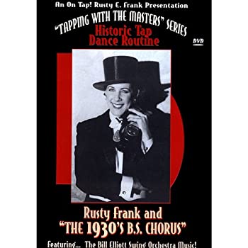 【中古】Tap Dance-1930's B.S. Chorus [DVD] [Import]