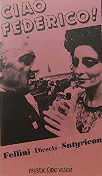 【中古】Ciao Federico: Fellini Directs Satyricon [VHS]｜ドリエムコーポレーション